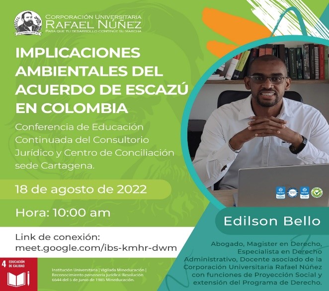 El programa de Derecho campus Cartagena realizó la conferencia: “Implicaciones Ambientales del Acuerdo de Escazú en Colombia